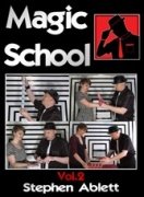 Magic School Volume 2 by Stephen Ablett