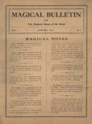 Magical Bulletin Volume 1 (January - June 1914) by Louis F. Christianer & Floyd Gerald Thayer