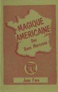Magique Americaine by Jean Fare