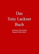 Magische Perlen Band 6: Das Tony Lackner Buch by Eckhard Böttcher