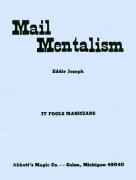 Mail Mentalism by Eddie Joseph