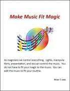 Make Music Fit Magic by Brian T. Lees