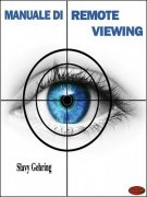 Manuale di Remote Viewing by Slavy Gehring
