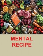 Mental Recipe by Ken Muller