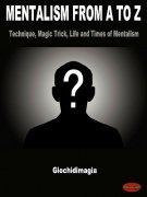 Mentalism from A to Z by Giochidimagia