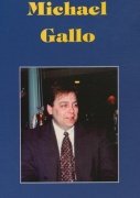 Michael Gallo: The Dynasty Continues by Michael Gallo
