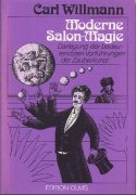 Moderne Salon-Magie (gebraucht) by Carl Willmann