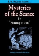 The Mysteries of the Seance