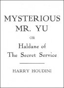 Mysterious Mr. Yu by Harry Houdini