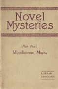 Novel Mysteries Part 5: Miscellaneous Magic by Edward Bagshawe