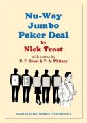 Nu-Way Jumbo Poker Deal by Nick Trost