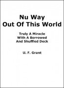 Nu Way Out Of This World