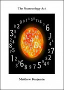 The Numerology Act by Matthew Benjamin