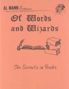 Of Words and Wizards (for resale) by Al Mann