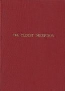 The Oldest Deception: Cups and Balls in the Art of the 15th and 16th Centuries by Dr. Kurt Volkmann & June Barrows Mussey