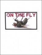 On the Fly by Brick Tilley