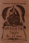 On With the Show: Part I (used) by J. F. Orrin