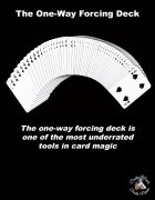 The One-Way Forcing Deck by Dustin Marks