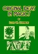 Original Ideas in Magic by Lloyd W. Chambers