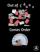 Out of Chaos Comes Order by Dustin Marks