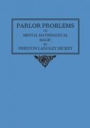 Parlor Problems by Preston Langley Hickey