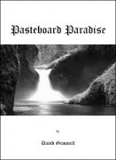 Pasteboard Paradise by David Gemmell