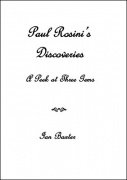 Paul Rosini's Discoveries by Ian Baxter