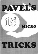 Pavel's 15 Micro Tricks by Pavel