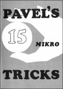 Pavel's 15 Mikro Tricks (German) by Pavel
