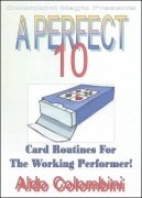 A Perfect 10 by Aldo Colombini