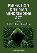 Perfection One-Man Mindreading Act by Arthur W. C. Brumfield