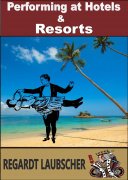 Performing at Hotels and Resorts by Regardt Laubscher