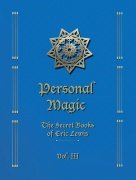 Personal Magic 3 by Eric C. Lewis
