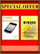 Phone Mysteries & Mimosa by Gerard Zitta