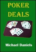 Poker Deals by Michael Daniels