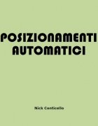 Posizionamenti Automatici by Nick Conticello