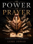 The Power of Prayer by Luke Jonas