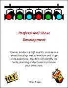 Professional Show Development by Brian T. Lees