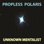 Propless Polaris by Unknown Mentalist