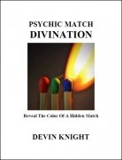 Psychic Match Divination by Devin Knight