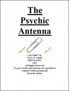 The Psychic Antenna by Terry G. Smith