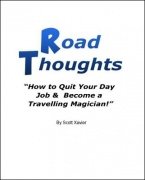 Road Thoughts by Scott Xavier