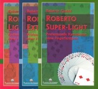 Roberto Light Trilogie by Roberto Giobbi