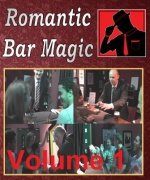 Romantic Bar Magic Volume 1 by Stephen Ablett