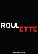 Roulette by Chris Rawlins