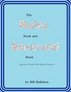 The Ruby Stack and Emerald Stack by Bill Hallahan