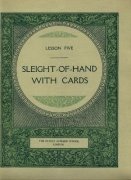 Rupert Howard Magic Course: Lesson 05: Sleight of Hand with Cards by Rupert Howard