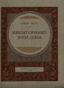 Rupert Howard Magic Course: Lesson 08: Sleight of Hand with Coins by Rupert Howard