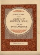 Rupert Howard Magic Course: Lesson 15: Liquid and Chemical Magic - Tricks with Live Stock by Rupert Howard