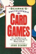 Scarne's Encyclopedia of Card Games by John Scarne